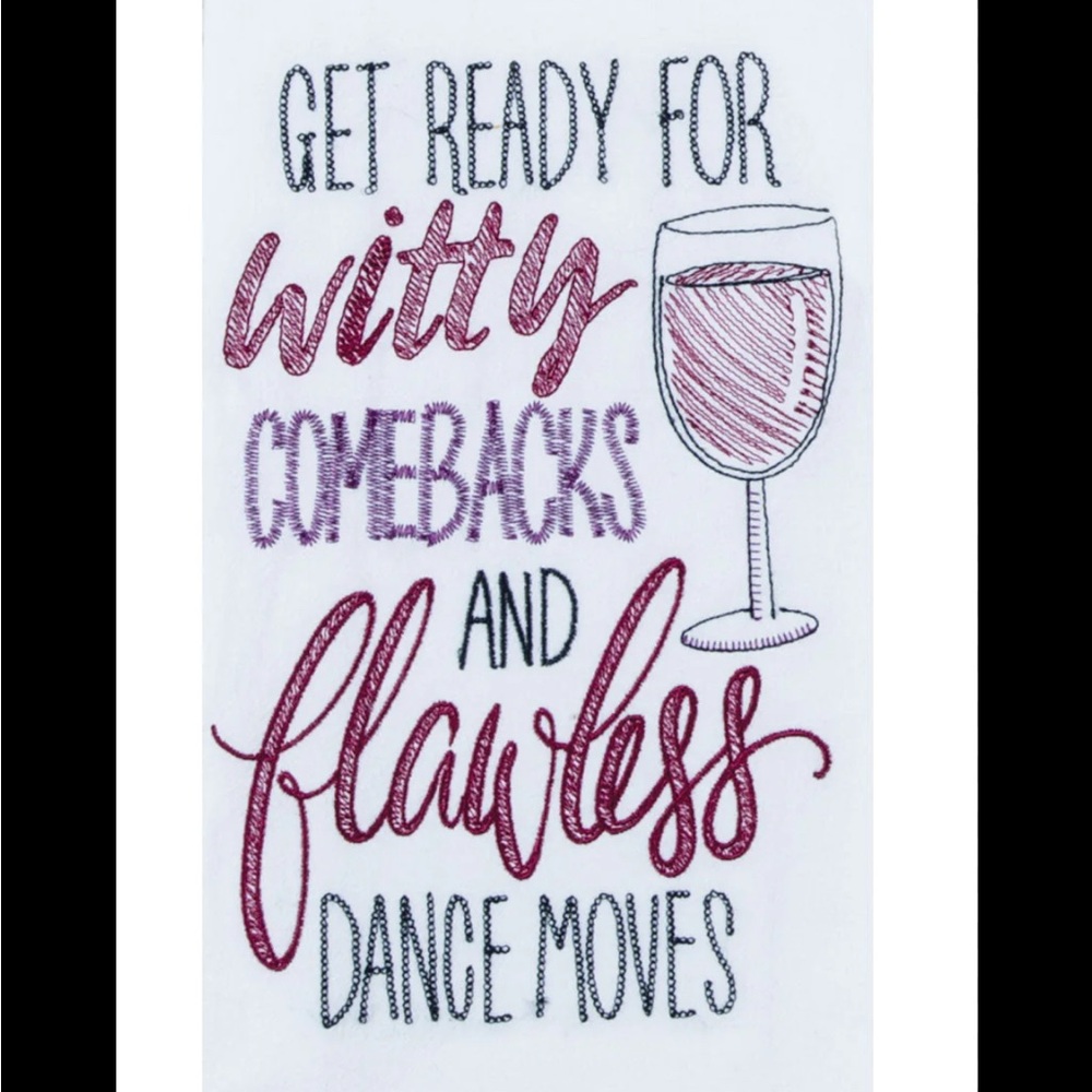 Witty Comebacks and Flawless Dance Moves Towel NWT